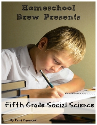Fifth Grade Social Science: For Homeschool or Extra Practice