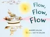 Flow, Flow, Flow