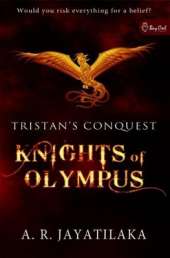 Tristan's Conquest: Book 1: Knights of Olympus