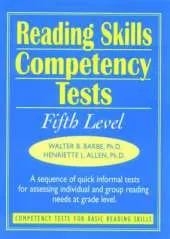 Ready-to-Use Reading Skills Competency Tests: Fifth Grade Reading Level, Vol. 6