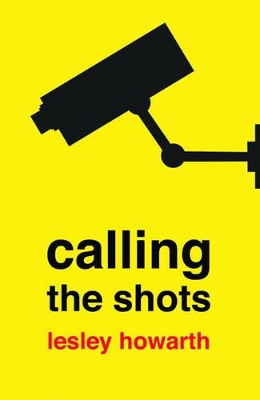 Calling the Shots