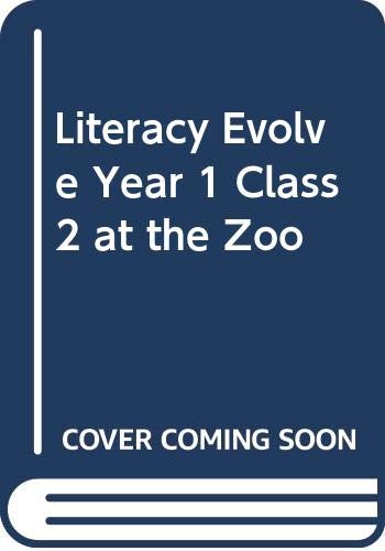 Literacy Evolve Year 1 Class 2 at the Zoo