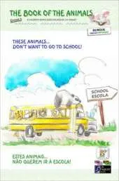 The Book of the Animals - Episode 4 (bilingual English-Portuguese): These Animals... Don't Want to Go to School!
