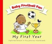 Baby Football Fan-My First Year: Black Baby version