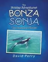 The Holiday Adventures of Bonza and Sonja: The Humpback Whales