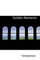 Golden Moments