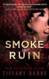 Smoke and Ruin