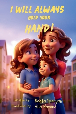 I Will Always Hold Your Hand!