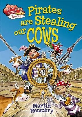 Pirates are Stealing Our Cows