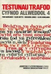 Testunau Trafod Cyfnod Allwedol 4