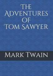 The Adventures of Tom Sawyer