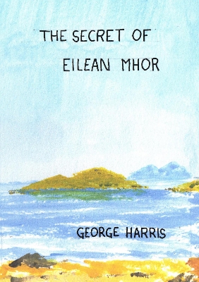 The Secret of Eilean Mhor