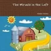 The Miracle in the Loft
