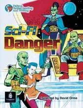 Sci-Fi Danger! Year 6 Reader 10