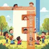 E is for Excitement: 25 Things to See That Start With E