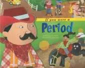 If You Were a Period