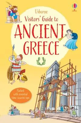 A Visitor's Guide to Ancient Greece