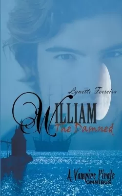 William The Damned: A Vampire Pirate