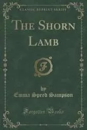 The Shorn Lamb (Classic Reprint)