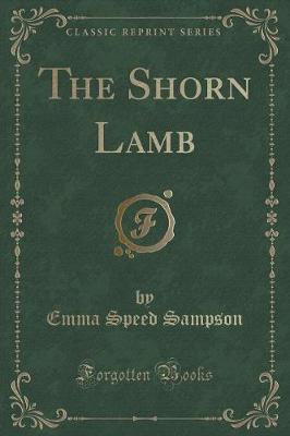 The Shorn Lamb (Classic Reprint)