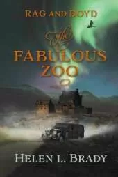 Rag and Boyd The Fabulous Zoo