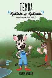 Temba Splish & Splash: Can zebras lose their stripes?