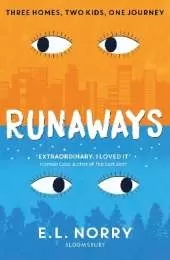 Runaways: An irresistible story about finding your true home