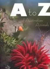 A - Z of Australian Animals