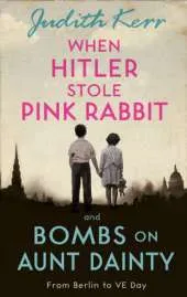 When Hitler Stole Pink Rabbit/Bombs on Aunt Dainty Bind-Up