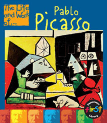 The Life and Work of Pablo Picasso