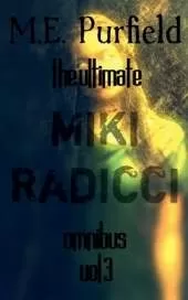 The Ultimate Miki Radicci Omnibus Vol 3