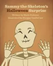 Sammy the Skeleton's Halloween Surprise