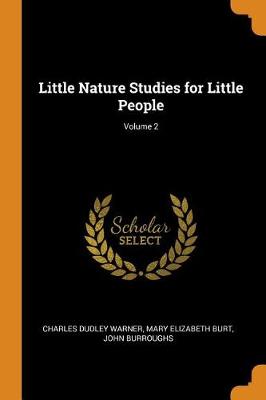 Little Nature Studies for Little People; Volume 2