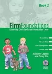 Firm Foundations: Exploring Christianity at Foundation Level