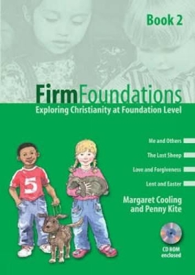 Firm Foundations: Exploring Christianity at Foundation Level