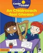 COSAN NA GEALAI An Chlairseach faoi Gheasa: 2nd Class Fiction Reader 7
