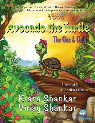Avocado the Turtle: The One and Only