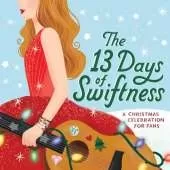 The 13 Days of Swiftness: A Celebration of Christmas