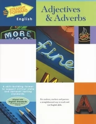 Adjectives & Adverbs