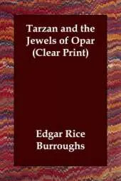Tarzan and the Jewels of Opar