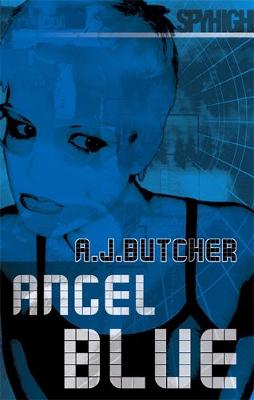 Spy High 2: Angel Blue: Number 2 in series
