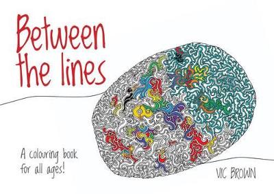 Between the lines: A colouring book for all ages
