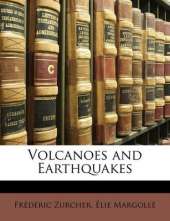 Volcanoes and Earthquakes