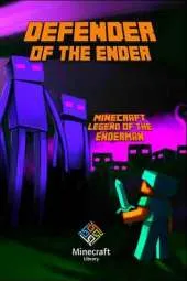 Minecraft: Legend of the Enderman Defender of the Ender