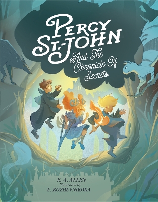 Percy St. John and the Chronicle of Secrets: Illustrated Edition