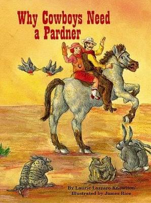 Why Cowboys Need A Pardner