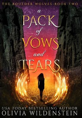 A Pack of Vows and Tears