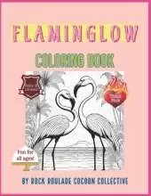 Flaminglow: coloring book