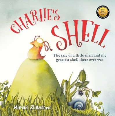 Charlie's Shell - Board Book: The tale of a little snail and the greatest shell there ever was