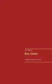 Key Chain: A Collection of Scenes about Keys